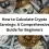 How to Calculate Crypto Earnings: A Comprehensive Guide for Beginners
